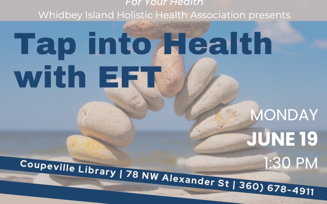 For Your Health: Introduction to EFT