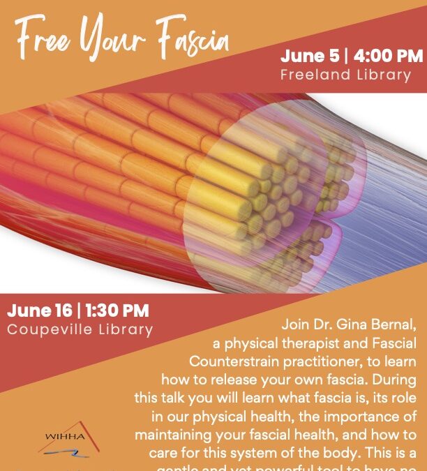 For Your Health: Free Your Fascia